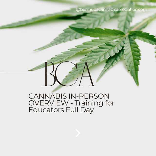 CANNABIS IN-PERSON OVERVIEW - Training for Educators Full Day
